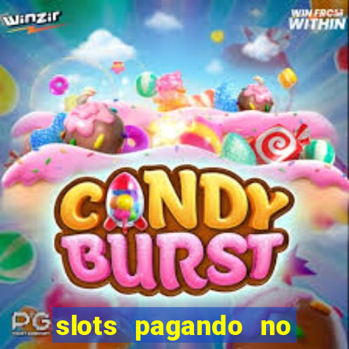 slots pagando no cadastro saque free 2024